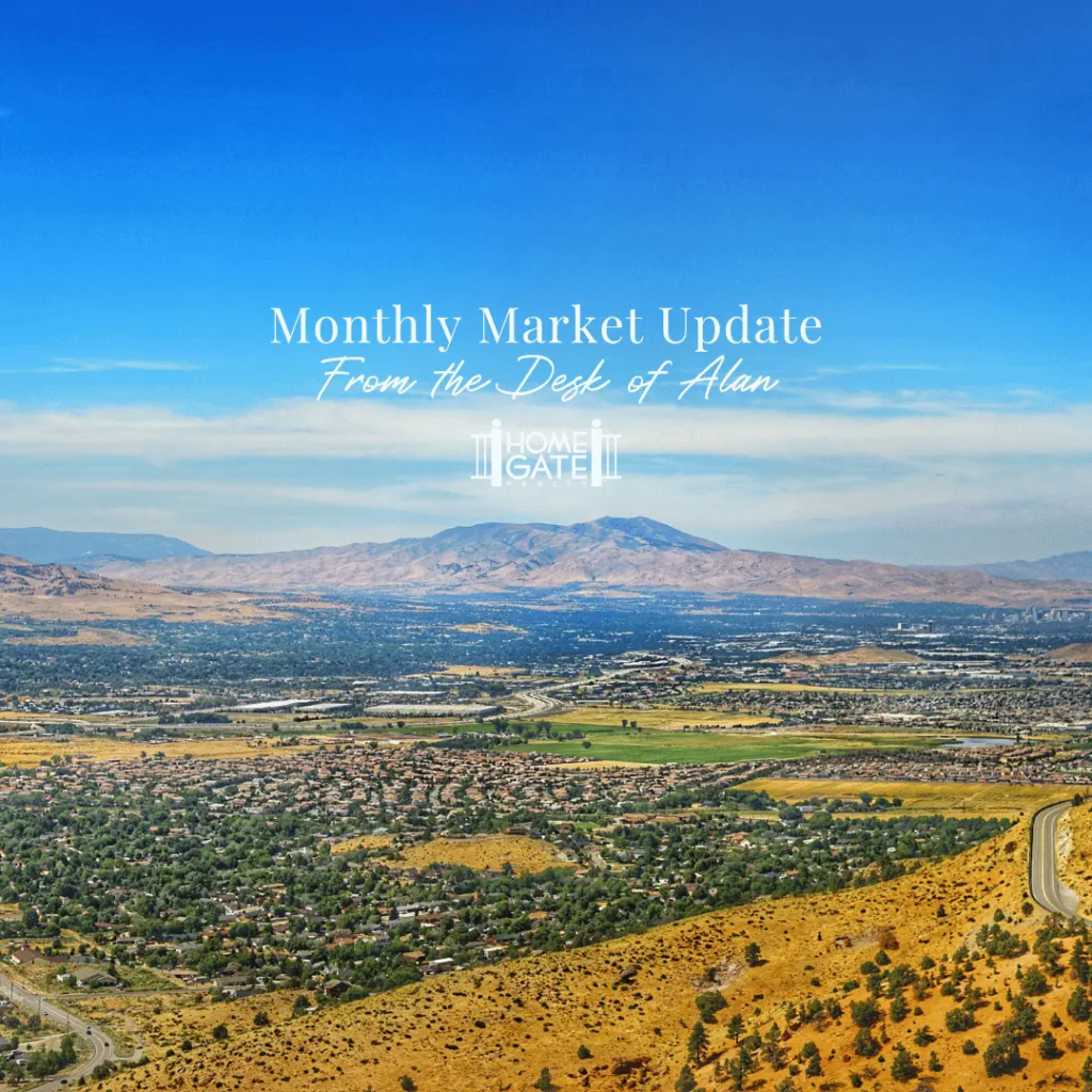 Reno Sparks Real Estate Market Update Alan Hoffman Broker HomeGate Realty Reno Realtor