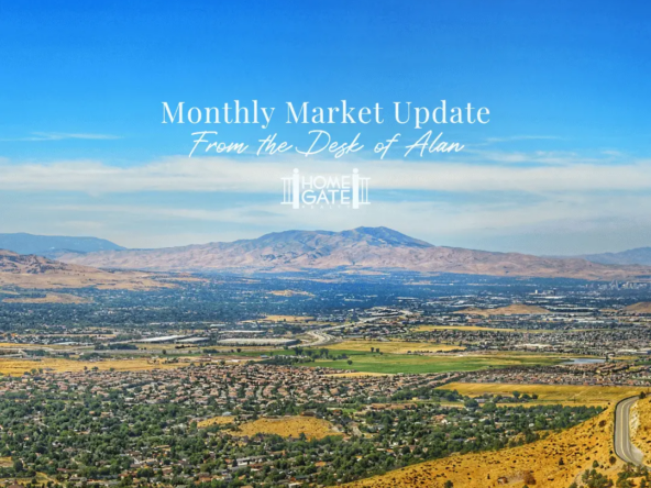 Reno Sparks Real Estate Market Update Alan Hoffman Broker HomeGate Realty Reno Realtor